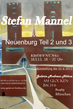 Stefan Mannel Neuenburg Teil 2 und 3