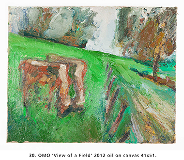 OMO View of a Field 2012 oil on canvas 41x51. 