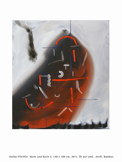 Stefan Pfeiffer  Noch und Noch 2, 130 x 100 cm, 2011, l auf Lwd., Stoff, Bambus